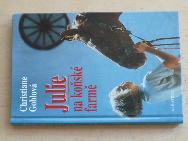 Gohlová - Julie na koňské farmě (2001)