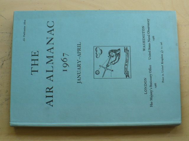The Air Almanac 1967 January-April (anglicky) Astronomický almanach