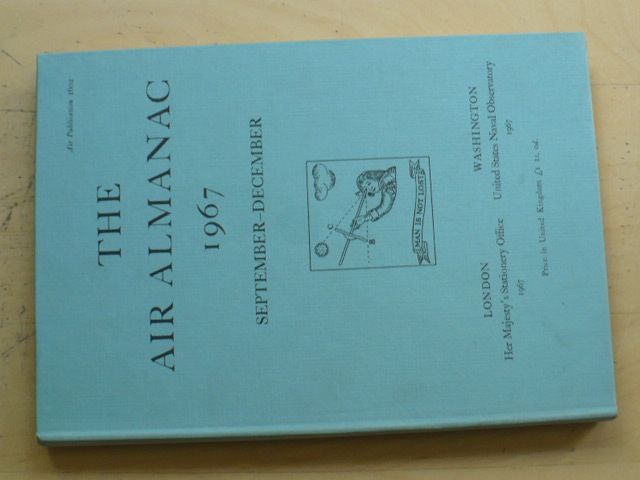 The Air Almanac 1967 September - December (anglicky) Astronomický almanach