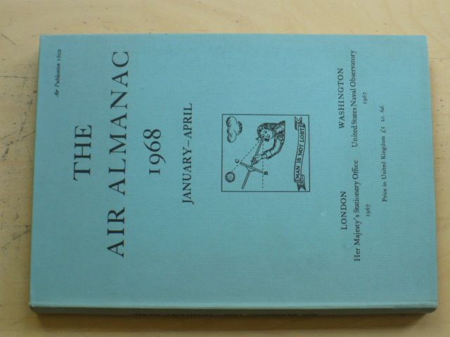 The Air Almanac 1968 January-April (anglicky) Astronomický almanach