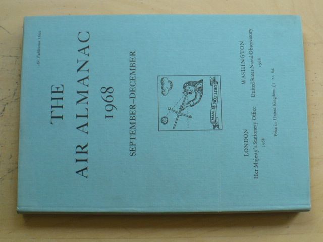 The Air Almanac 1968 September-December (anglicky) Astronomický almanach