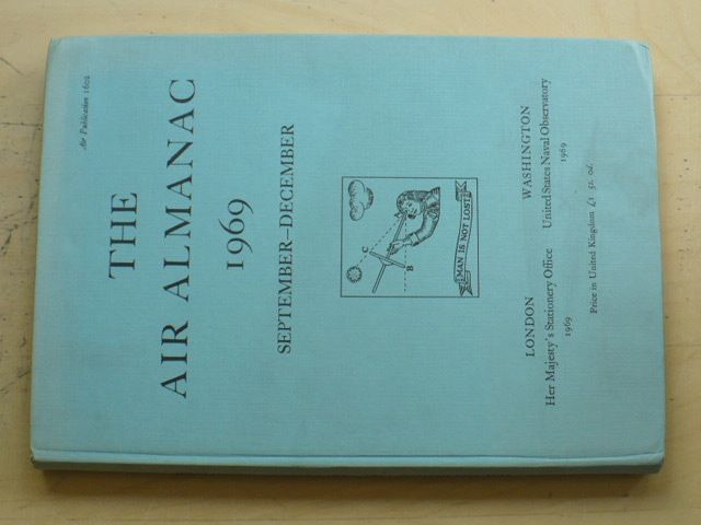 The Air Almanac 1969 September-December (anglicky) Astronomický almanach