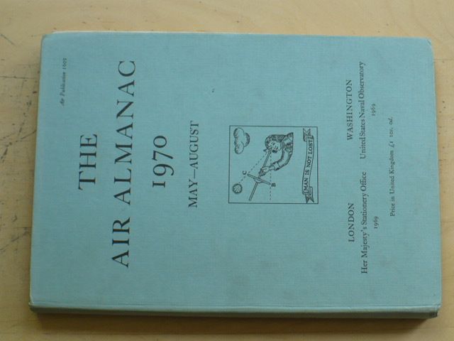 The Air Almanac 1970 May-August (anglicky) Astronomický almanach