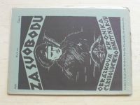 Za svobodu - Obrázková kronika Československého revolučního hnutí na Rusi 6-19 (1925) kompletní