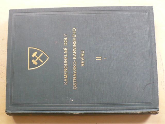 Kamenouhelné doly ostravsko-karvinského revíru (1929) svazek II, 1.