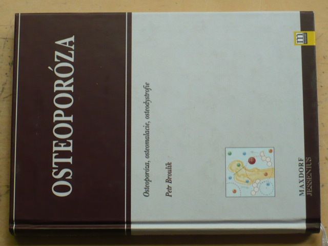 Broulík - Osteoporóza (1999)