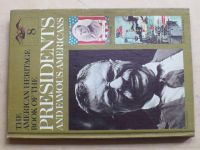 The American Heritage Book of the Presidents and famous Americans 1-9 (1967) 9 knih