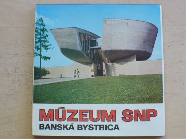 Múzeum SNP Banská Bystrica (1977) Sprievodca po expozíciii, slovensky