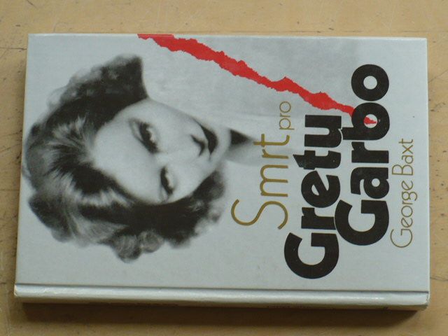 Baxt - Smrt pro Gretu Garbo (1993)