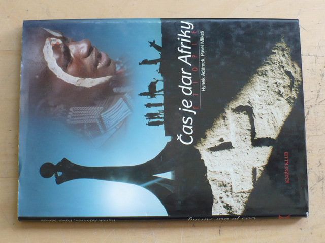 Adámek, Mikeš - Čas je dar Afriky (2000)
