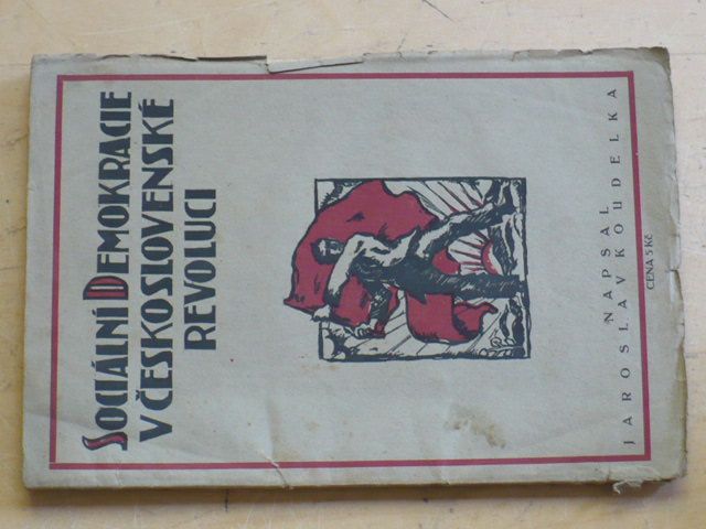 Koudelka - Sociální demokracie v československé revoluci (1920)