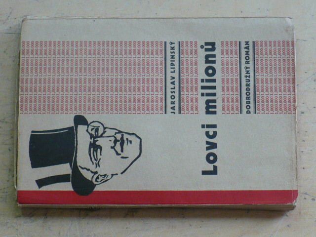 Lipinský - Lovci milionů (1938)