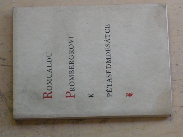 Romualdu Prombergrovi k pětasedmdesátce (1931)
