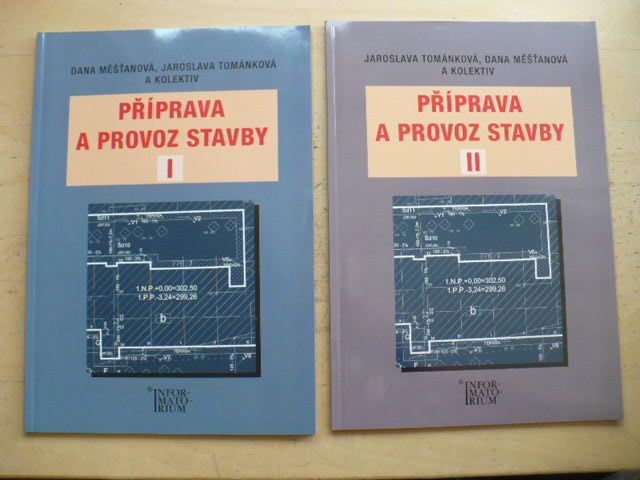 Měšťanová - Příprava a provoz stavby pro SPŠ a SOŠ stavební I., II. (2012)