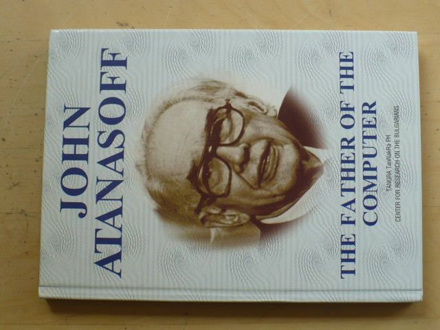 John Atanasoff - The Father of the Computer (2001) anglicky