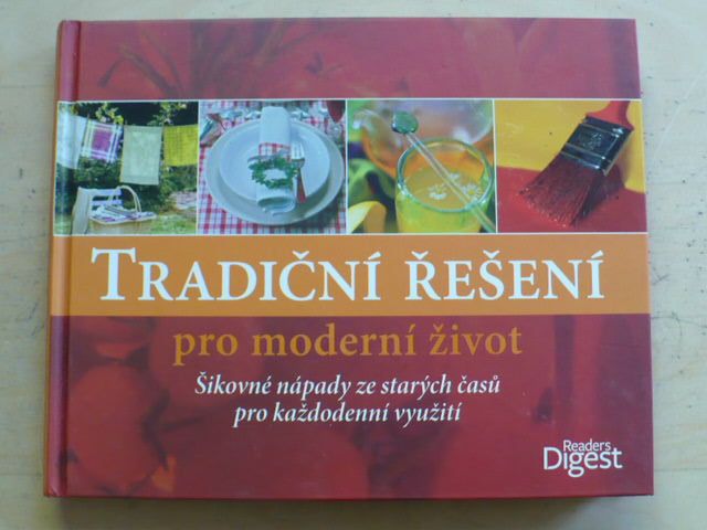 Tradiční řešení pro moderní život (2011)