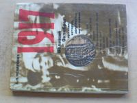 Великий Октябрь 1917- краткая история, документы, фотографии (1977) Velký Říjen 1917
