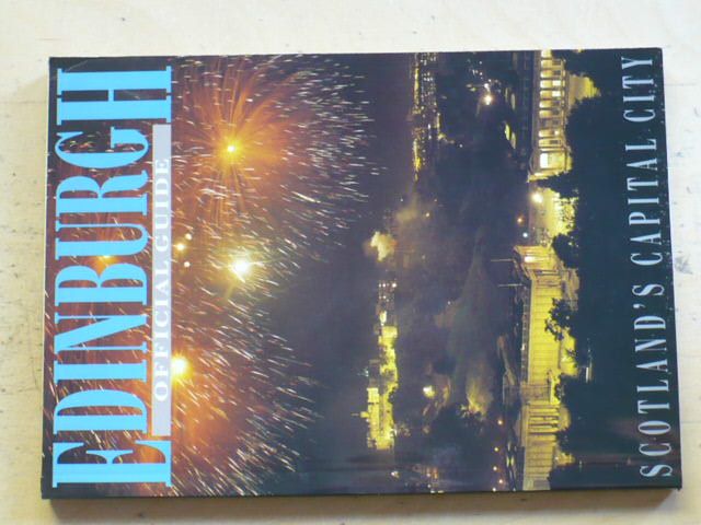 Edinburgh - Official Guide - Scotland´s Capital City (1989)