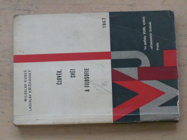 Kubeš - Člověk, svět a filosofie (1967)