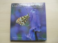 Robert Thompson - CLOSE-UP & MACRO - A Photographer¨s Guide (2005)