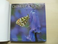 Robert Thompson - CLOSE-UP & MACRO - A Photographer¨s Guide (2005)