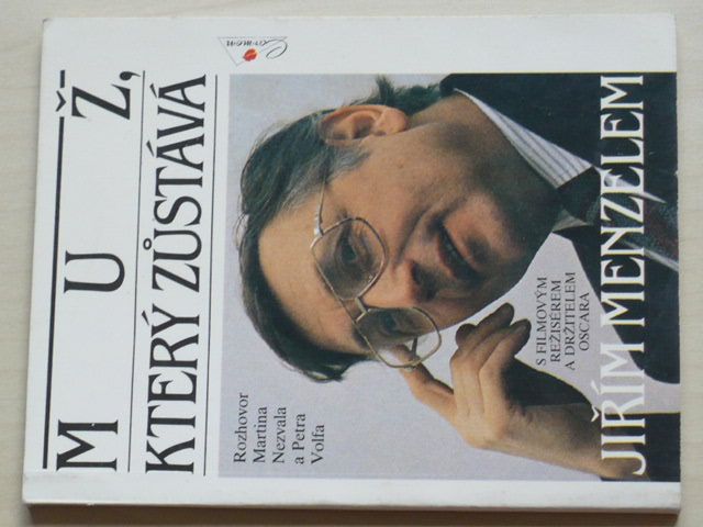 Muž, který zůstává Jiřím Menzelem (1992) rozhovor