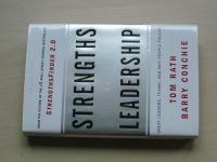 Rath, Conchie - Strengths based Leadership (2008) anglicky