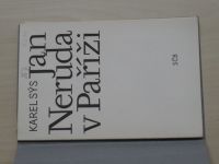 Karel Sýs - Jan Neruda v Paříži (SČB 1950) 3 lepty K. Lhoták (podpisy Sýs, Lhoták)