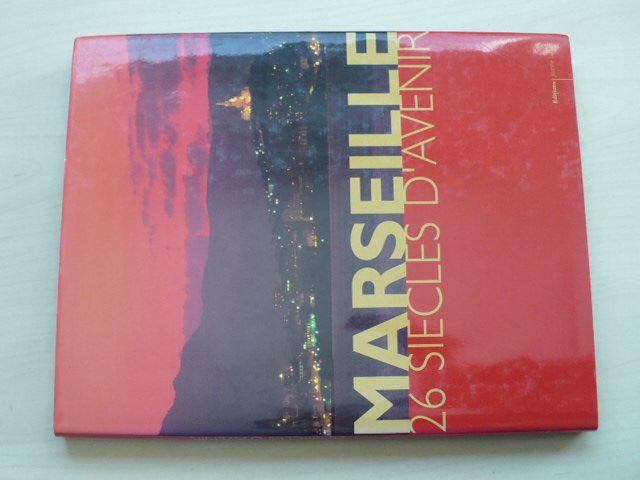 Marseille - 26 siécles d´Avenir (1997) francouzsky