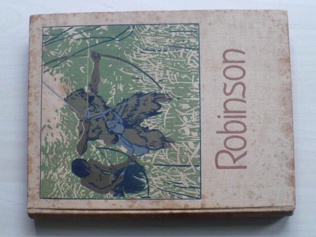 Ruth - Robinson Krusoe (podle D.Defoe) (1912)