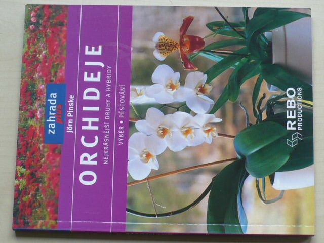 Pinske - Orchideje (2004) Nejkrásnější druhy a hybridy