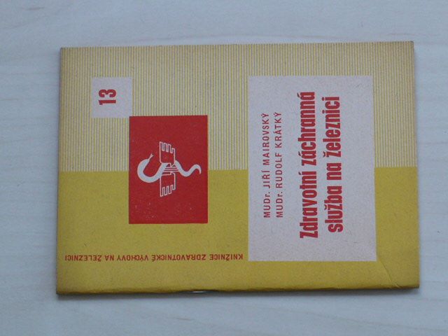 Mairovský, Krátký - Zdravotní záchranná služba na železnici (1966)