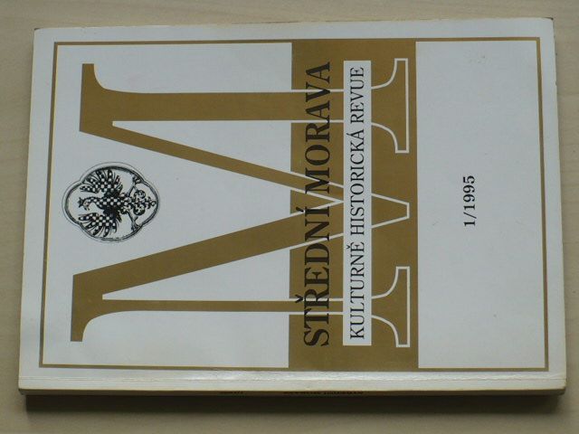 Kulturně historická revue - Střední Morava 1 (1995) ročník I.