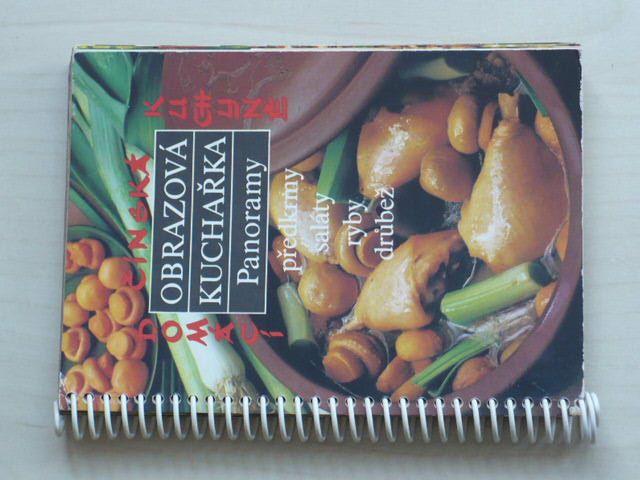 Obrazová kuchařka Panoramy - Domácí čínská kuchyně (Předkrmy, saláty, ryby, drůbež) (1988)