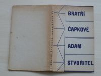 Bratři Čapkové - Adam Stvořitel (1929) úprava Josef Čapek