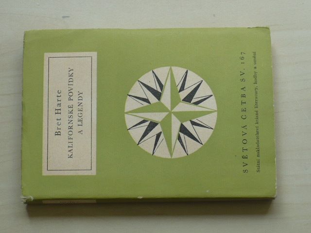 Světová četba sv. 167 - Harte - Kalifornské povídky a legendy (1958)