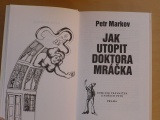Markov - Jak utopit doktora Mráčka (1992) Konec vodníků v Čechách