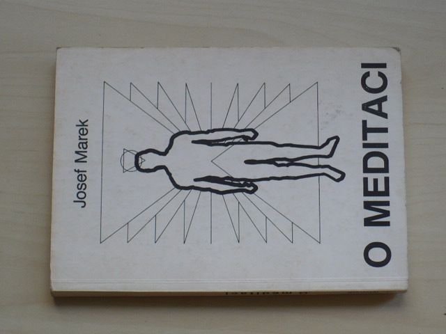 Marek - O meditaci - Soubor psychologických statí III (1990)
