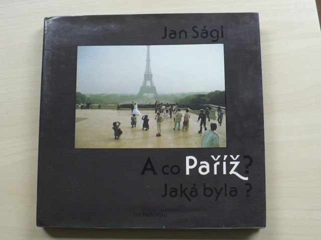 Ságl - A co Paříž? Jaká byla? (1987)