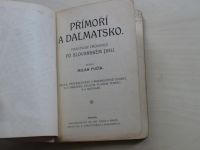 Fučík - Přímoří a Dalmatsko. (1912) Praktický průvodce po slovanském jihu.