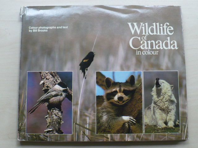 Brooks - Wildlife of Canada in colour (1976) Divoký život kanady