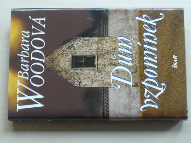 Woodová - Dům vzpomínek (2005)