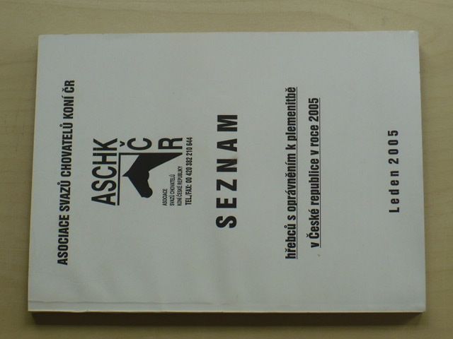 Seznam hřebců s oprávněním k plemenitbě v České republice v roce 2005