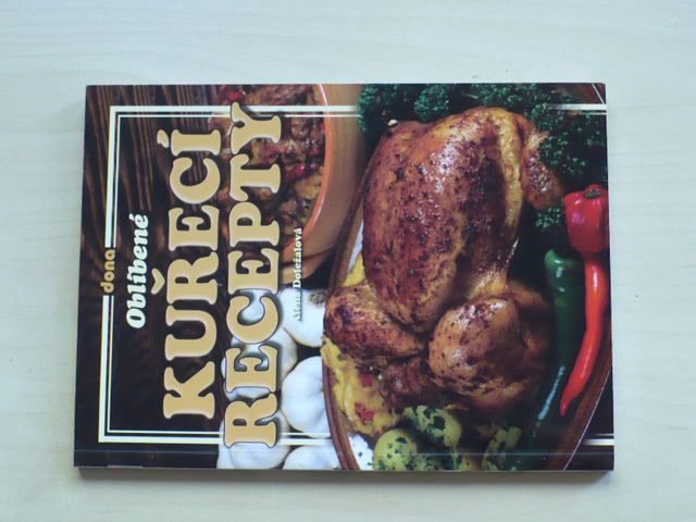 Doležalová - Oblíbené kuřecí recepty (2010)