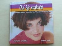 Gruhlke - Chci být atraktivní (2001)