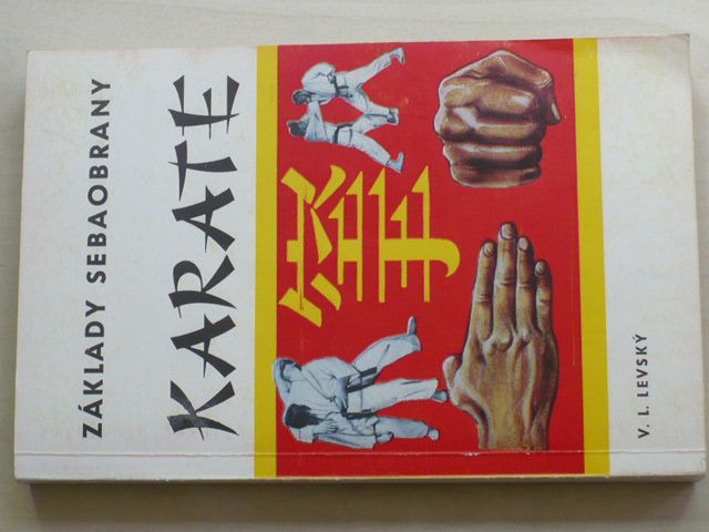 Levský - Základy sebeobrany - Karate (1978) slovensky