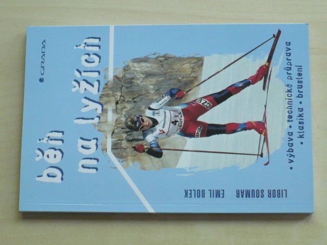 Soumar, Bolek - Běh na lyžích (2001)