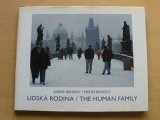 Karol Benický / Matúš Benický - Lidská rodina / The human family (2006)