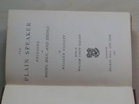 Hazlitt - The Plain Speaker - Opinions on Books, Men, and Things (1903) anglicky