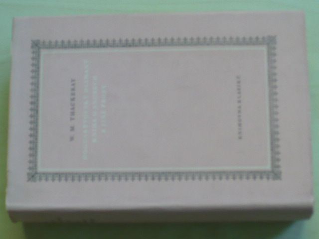 Thackeray - Hoggartyovský diamant, Kniha o snobech a jiné prózy (1974)